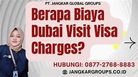 Visa Dubai Berapa